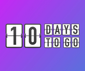 Poster - Ten days to go. Time icon. Vector illustration
