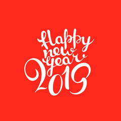 Poster - Happy New 2019 year lettering composition on red background. Vector illustration