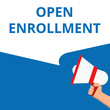 Writing note showing Open Enrollment.