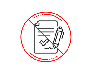 No or stop sign. Approved agreement line icon. Sign document. Accepted or confirmed symbol. Caution prohibited ban stop symbol. No  icon design.  Vector