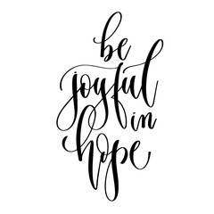Wall Mural - be joyful in hope - hand lettering inscription text