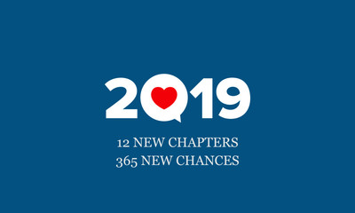 Wall Mural - 2019 happy new year 12 new chapters 365 new chances quote poster design