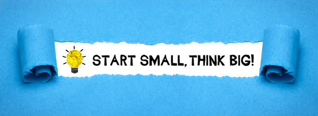 Wall Mural - Start small, think big!