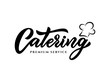 Hand sketched lettering Catering company logo.Vector illustration EPS 10