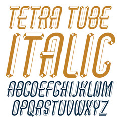 Fototapete - Vector fun capital English alphabet letters collection. Retro italic condensed font,  script from a to z can be used in art  poster art. Made with 3d packaging tube design,  industry style.