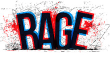 Rage Word, Vector Creative Illustration.