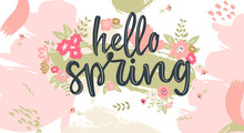 Hello Spring Hand Written Lettering Words.Hand Drawn Typography Banner And Spring Season Illustration With Flowers And Branches For Greeting Cards, Tags, Invitations, Ad Banners.