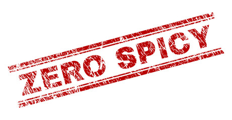 Wall Mural - ZERO SPICY seal print with distress effect. Red vector rubber print of ZERO SPICY text with unclean texture. Text caption is placed between double parallel lines.