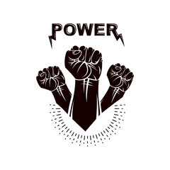 Wall Mural - Clenched fists of angry people vector emblem. People demonstration, fighting for their rights and freedom.