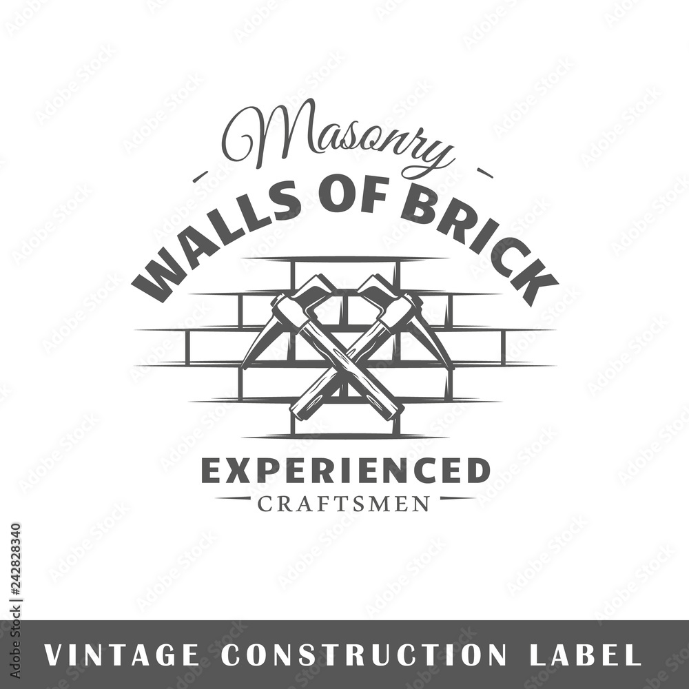 Construction label isolated on white background. Design element. Template for logo, signage, branding design. Vector illustration
