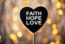 Faith Hope And Love