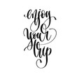 © Kara-Kotsya - enjoy your trip - hand lettering text positive quote