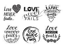 Set Of 6 Hand Lettering Quotes Love Never Fails
