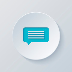 Poster - message cloud icon. Cut circle with gray and blue layers. Paper