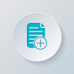 Poster - add document icon, paper and plus in circle. Cut circle with gra