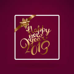 Poster - Happy New Year 2019 greeting card. Vector illustration with lettering logo on the frame