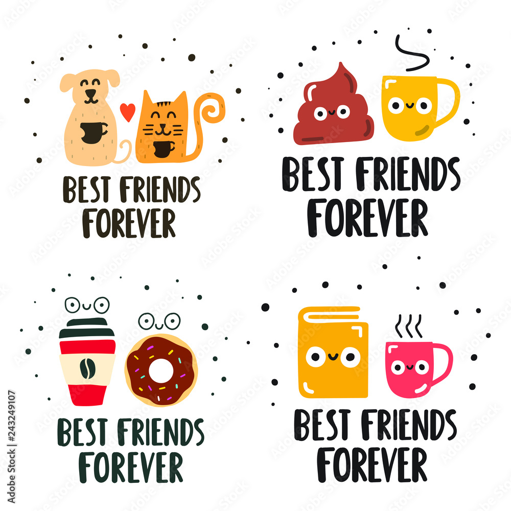 Best friends forever concept. Funny quote. Set of hand drawn vector  lettering illustration for postcard, social media, t shirt, print,  stickers, wear, posters design. Stock Vector | Adobe Stock, image size:1000x1000