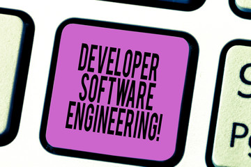 text sign showing developer software engineering. conceptual photo forming software base on engineer