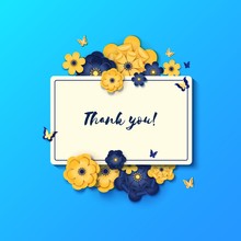 Thank You Card With Paper Cut Flowers And Butterfly On Blue Background. Origami Concept, Vector Illustration. Flyer With Paper Flowers And Place For Text, For Invitation, Spring Sale, Romantic Letter