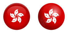 Hong Kong (Administrative Region Of China) Flag Under 3d Dome Button And On Glossy Sphere / Ball.