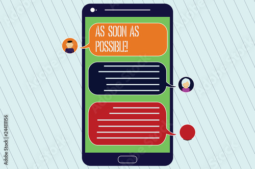 Handwriting Text As Soon As Possible Concept Meaning Immediately Urgent Take Action Quickly Hurry Up Mobile Messenger Screen With Chat Heads And Blank Color Speech Bubbles Buy This Stock Illustration And