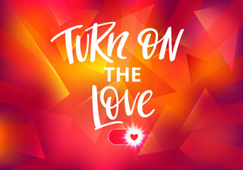 Poster - Turn On The Love Vector Concept for 14 Feb. St. Valentines Day Creative Banner