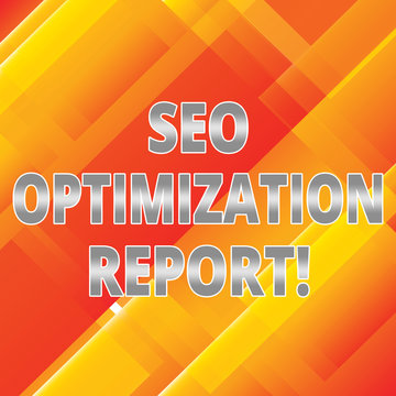 Word writing text Seo Optimization Report. Business concept for Overview of a website perforanalysisce in search engine Slanting and Overlapping Color of Rectangular Geometric Shapes photo