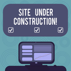 Fototapete - Conceptual hand writing showing Site Under Construction. Business photo showcasing Implies something is being built for the first time Mounted Computer Screen with Line Graph on Desk Text Box