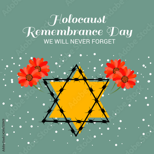 Fotomural We Will Never Forget. Holocaust Remembrance Day.