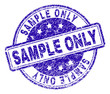 SAMPLE ONLY stamp seal watermark with distress texture. Designed with rounded rectangles and circles. Blue vector rubber print of SAMPLE ONLY text with dirty texture.