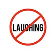 © Turgay Gasimli - stop laughing sign symbol