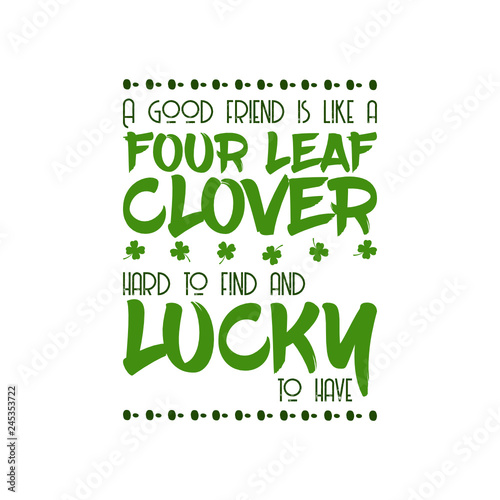 Download A Good Friend Is Like A Four Leaf Clover Farmhouse Svg Vector Design Buy This Stock Vector And Explore Similar Vectors At Adobe Stock Adobe Stock PSD Mockup Templates