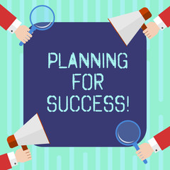 Poster - Word writing text Planning For Success. Business concept for process of setting goals and key actions to achieve Hu analysis Hands Each Holding Magnifying Glass and Megaphone on 4 Corners