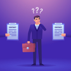 Confused businessman stands between two contract offers and decides which one to choose. Hard decision. Colorful design vector illustration