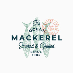 Ocean Mackerel Smoked and Grilled. Abstract Vector Sign, Symbol or Logo Template. Hand Drawn Mackerel Fish with Premium Retro Typography and Quality Seal. Stylish Vector Emblem Concept.