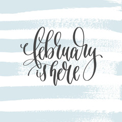 Wall Mural - february is here - hand lettering inscription text on light blue