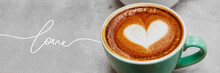 Love Coffee Latte Art