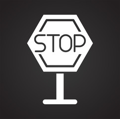 Poster - Navigation stop sign icon on black background for graphic and web design, Modern simple vector sign. Internet concept. Trendy symbol for website design web button or mobile app