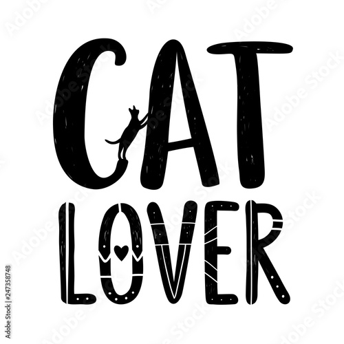 Vector illustration with lettering words - Cat lover. Funny typography  poster with domestic animal silhouette - Buy this stock vector and explore  similar vectors at Adobe Stock | Adobe Stock