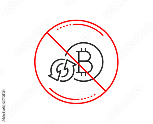 No Or Stop Sign Bitcoin Line Icon Refresh Cryptocurrency Coin Sign Crypto Money Symbol Caution Prohibited Ban Stop Symbol No Icon Design Vector Acheter Ce Vecteur Libre De Droit Et Decouvrir