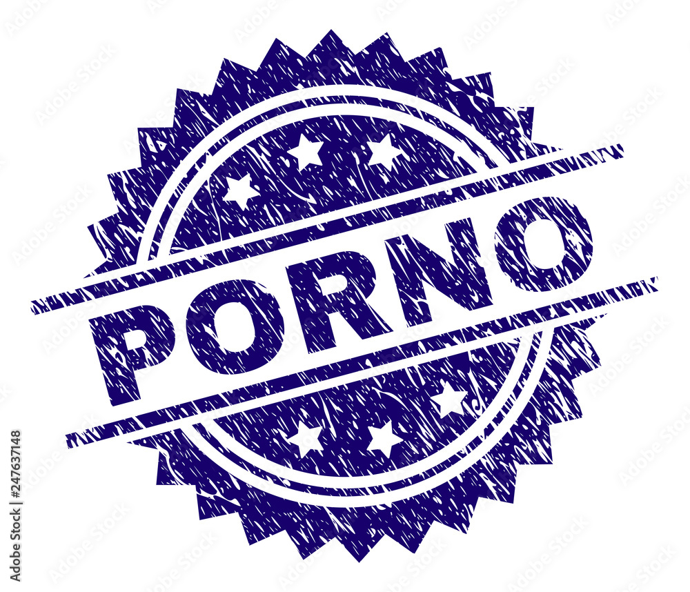 PORNO stamp seal watermark with distress style. Blue vector rubber print of  PORNO title with corroded texture. Stock Vector | Adobe Stock