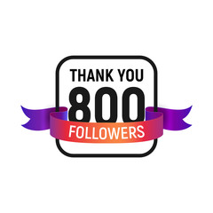 Wall Mural - 800 followers number with color bright ribbon isolated vector icon. Four hundred follower thank you