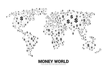 Poster - Vector Polygon line connect dollar currency money shape the world map. Concept for world of economy.