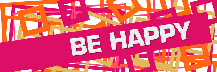 Sticker - Be Happy Pink Orange Random Borders Horizontal 