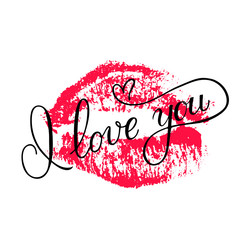 Wall Mural - I love you calligraphy lettering with red lipstick kiss isolated on white. Imprint of the lips. Vector template for Valentine’s day greeting card, party invitation, flyer, banner etc.