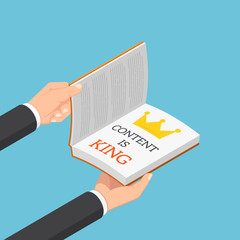 Poster - Isometric businessman hands open the book with caption CONTENT IS KING on it