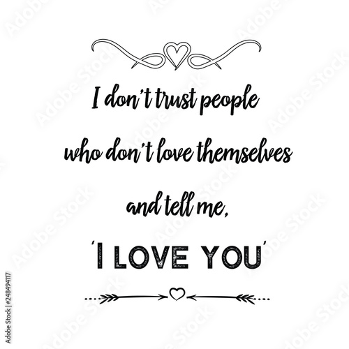 46+ Don&#039;t Trust Me Quotes Images Pics