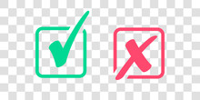 Set Of Green Check Mark Icon And Red X Cross Tick Symbol