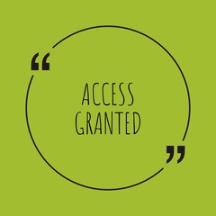 Poster - Access granted word concept