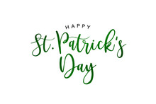 Happy St. Patrick's Day Holiday Green Glitter Script Text Isolated Over White Background